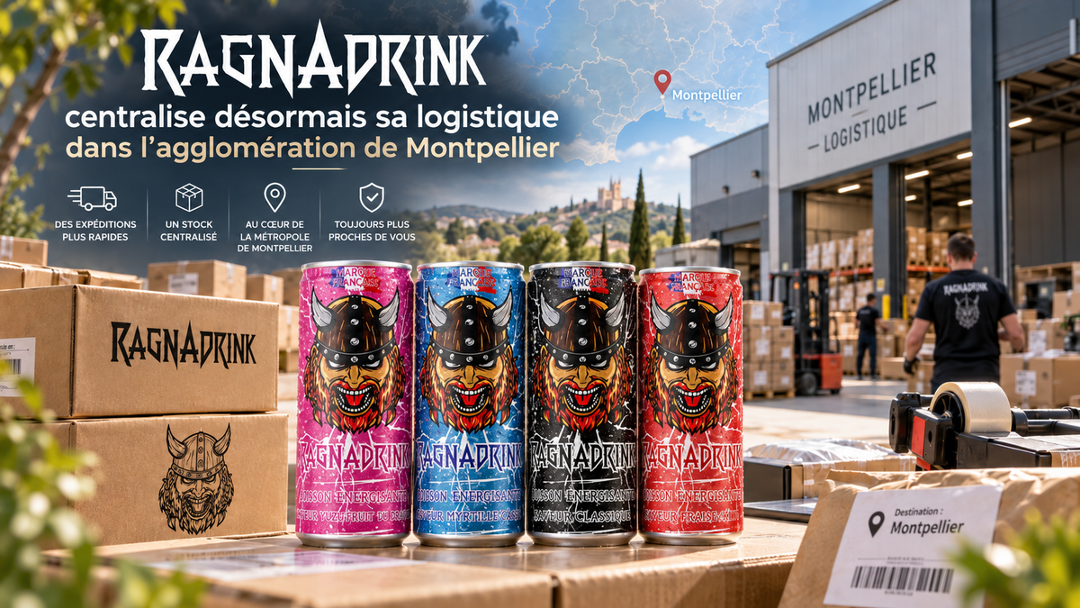 RagnaDrink : notre logistique se regroupe près de Montpellier